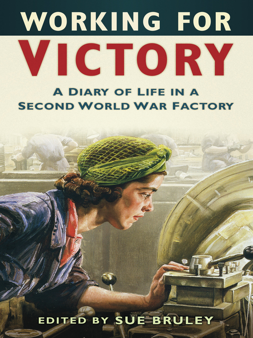 Title details for Working for Victory by Sue Bruley - Available